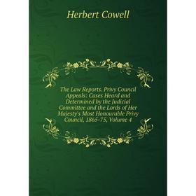 

Книга The Law Reports. 1865-75, Volume 4