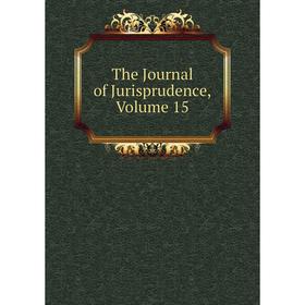 

Книга The Journal of Jurisprudence, Volume 15
