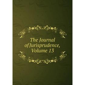 

Книга The Journal of Jurisprudence, Volume 13