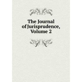 

Книга The Journal of Jurisprudence, Volume 2