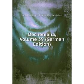 

Книга Decheniana, Volume 39 (German Edition)