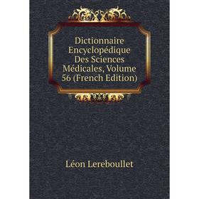 

Книга Dictionnaire Encyclopédique Des Sciences Médicales, Volume 56 (French Edition)