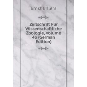 

Книга Zeitschrift Für Wissenschaftliche Zoologie, Volume 43 (German Edition)