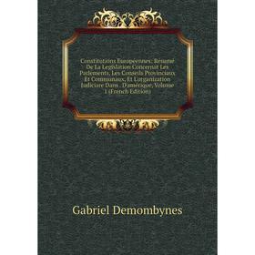 

Книга Constitutions Européennes