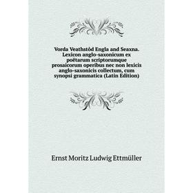 

Книга Vorda Veathstôd Engla and Seaxna