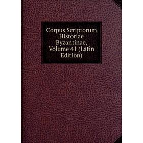 

Книга Corpus Scriptorum Historiae Byzantinae, Volume 41 (Latin Edition)