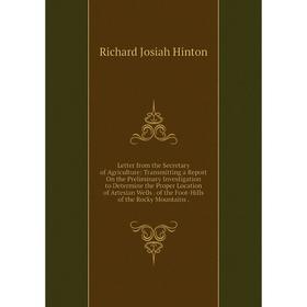 

Книга Letter from the Secretary of Agriculture: Transmitting a Report On the Preliminary Investigation to Determine the Proper Location of Artesian We