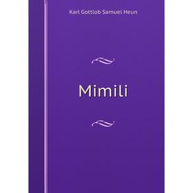 

Книга Mimili