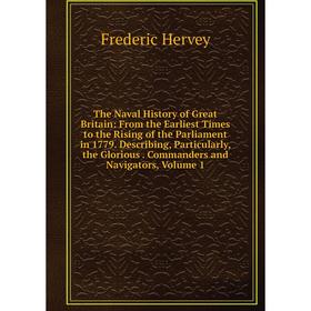 

Книга The Naval History of Great Britain