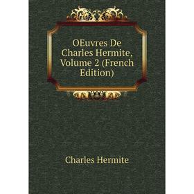 

Книга Oeuvres De Charles Hermite, Volume 2