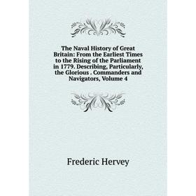 

Книга The Naval History of Great Britain