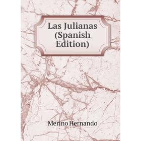 

Книга Las Julianas
