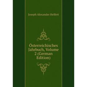 

Книга Österreichisches Jahrbuch, Volume 2