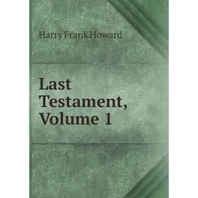 

Книга Last Testament, Volume 1