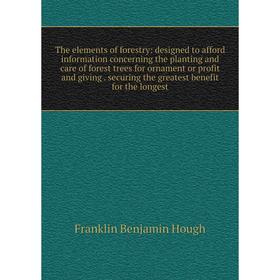 

Книга The elements of forestry