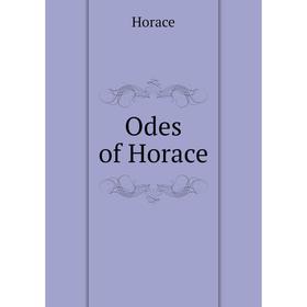 

Книга Odes of Horace