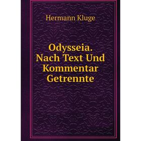 

Книга Odysseia Nach Text Und Kommentar Getrennte