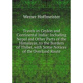 

Книга Travels in Ceylon and Continental India
