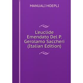 

Книга L'euclide Emendato Del PGerolamo Saccheri