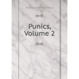 

Книга Punics, Volume 2. Tiberius Catius Silius Italicus