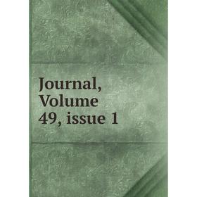 

Книга Journal, Volume 49, issue 1