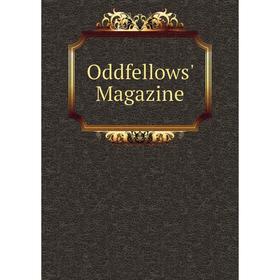 

Книга Oddfellows' Magazine