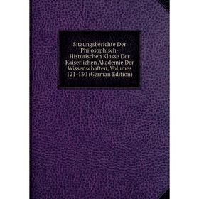 

Книга Sitzungsberichte Der Philosophisch-Historischen Klasse Der Kaiserlichen Akademie Der Wissenschaften, Volumes 121-130 (German Edition)