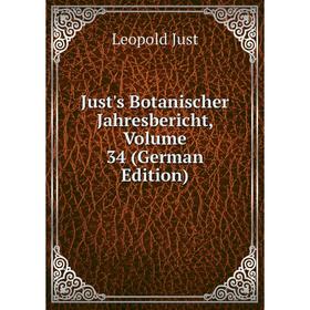 

Книга Just's Botanischer Jahresbericht, Volume 34