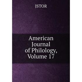 

Книга American Journal of Philology, Volume 17. JSTOR