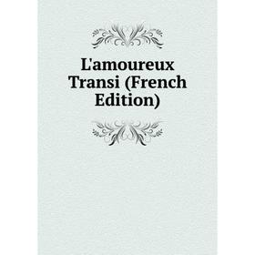 

Книга L'amoureux Transi