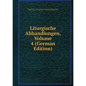 

Книга Liturgische Abhandlungen, Volume 4