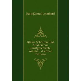 

Книга Kleine schriften Und Studien Zur KunstGeschichte, Volume 1