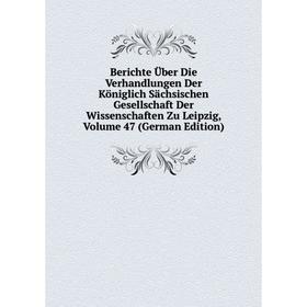 

Книга Berichte Über Die Verhandlungen Der Königlich Sächsischen Gesellschaft Der Wissenschaften Zu Leipzig, Volume 47 (German Edition)