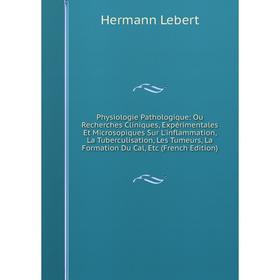 

Книга Physiologie Pathologique