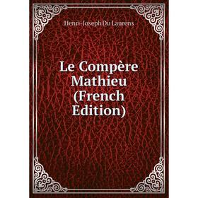 

Книга Le Compère Mathieu