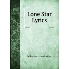 

Книга Lone Star Lyrics