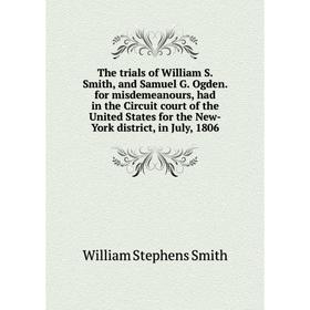 

Книга The trials of William S.