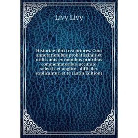 

Книга Historiae libri trea priores