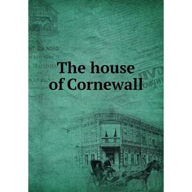 

Книга The house of Cornewall