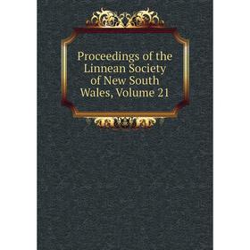 

Книга Proceedings of the Linnean Society of New South Wales, Volume 21