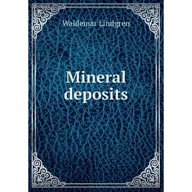 

Книга Mineral deposits