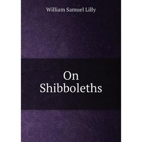 

Книга On Shibboleths