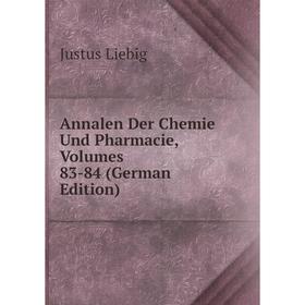 

Книга Annalen Der Chemie Und Pharmacie, Volumes 83-84
