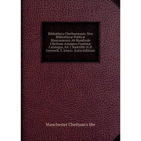

Книга Bibliotheca Chethamensis