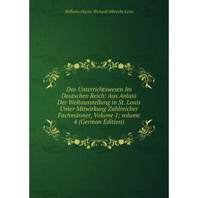 

Книга Das Unterrichtswesen Im Deutschen Reich