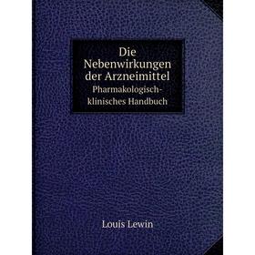 

Книга Die Nebenwirkungen der Arzneimittel