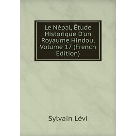

Книга Le Népal, Êtude Historique D'un Royaume Hindou, Volume 17