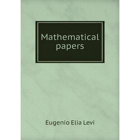 

Книга Mathematical papers