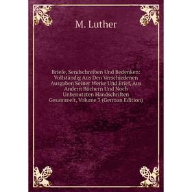 

Книга Briefe, Sendschreiben Und Bedenken