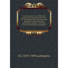 

Книга County electors act, 1888